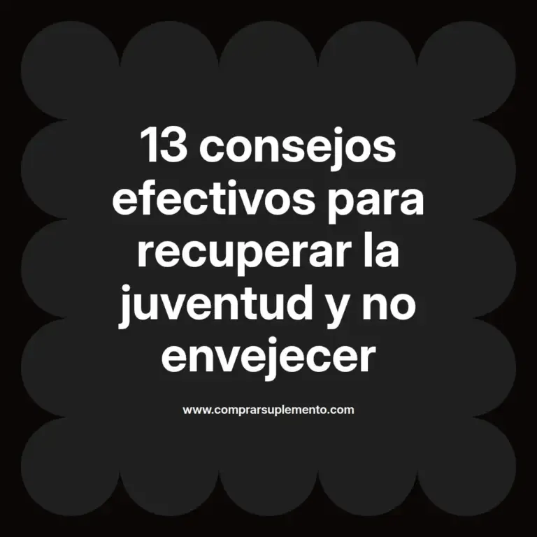 imagen destacada del post con un texto en el centro que dice 13 consejos efectivos para recuperar la juventud y no envejecer y abajo del texto aparece el nombre del autor Omar Obando