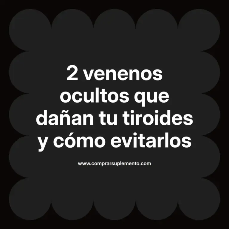 imagen destacada del post con un texto en el centro que dice 2 venenos ocultos que dañan tu tiroides y cómo evitarlos y abajo del texto aparece el nombre del autor Omar Obando