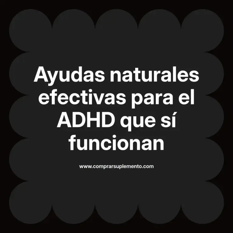 imagen destacada del post con un texto en el centro que dice Ayudas naturales efectivas para el ADHD que sí funcionan y abajo del texto aparece el nombre del autor Omar Obando