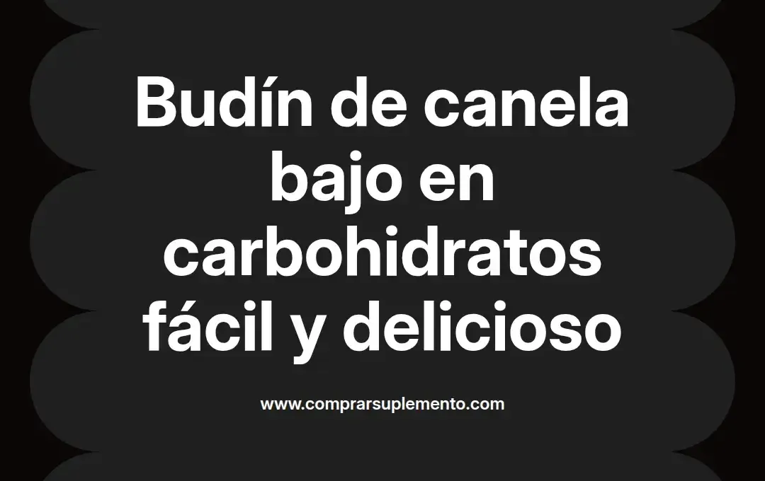 imagen destacada del post con un texto en el centro que dice Budín de canela bajo en carbohidratos fácil y delicioso y abajo del texto aparece el nombre del autor Omar Obando