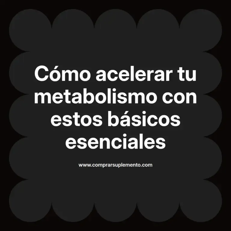 imagen destacada del post con un texto en el centro que dice Cómo acelerar tu metabolismo con estos básicos esenciales y abajo del texto aparece el nombre del autor Omar Obando