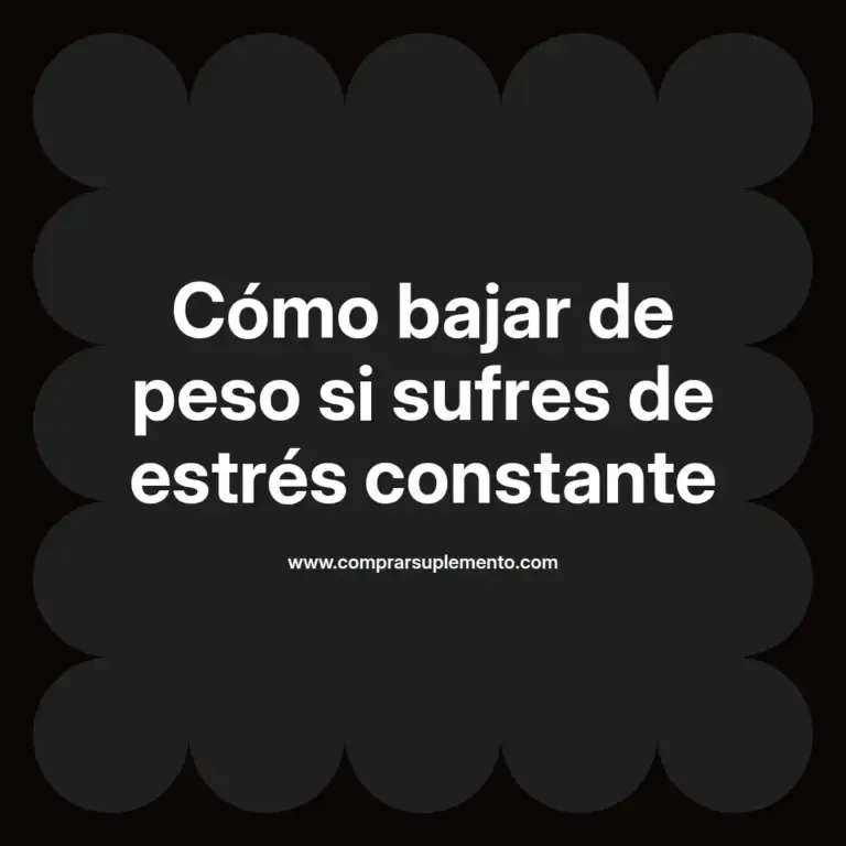 imagen destacada del post con un texto en el centro que dice Cómo bajar de peso si sufres de estrés constante y abajo del texto aparece el nombre del autor Omar Obando