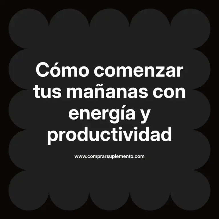 imagen destacada del post con un texto en el centro que dice Cómo comenzar tus mañanas con energía y productividad y abajo del texto aparece el nombre del autor Omar Obando