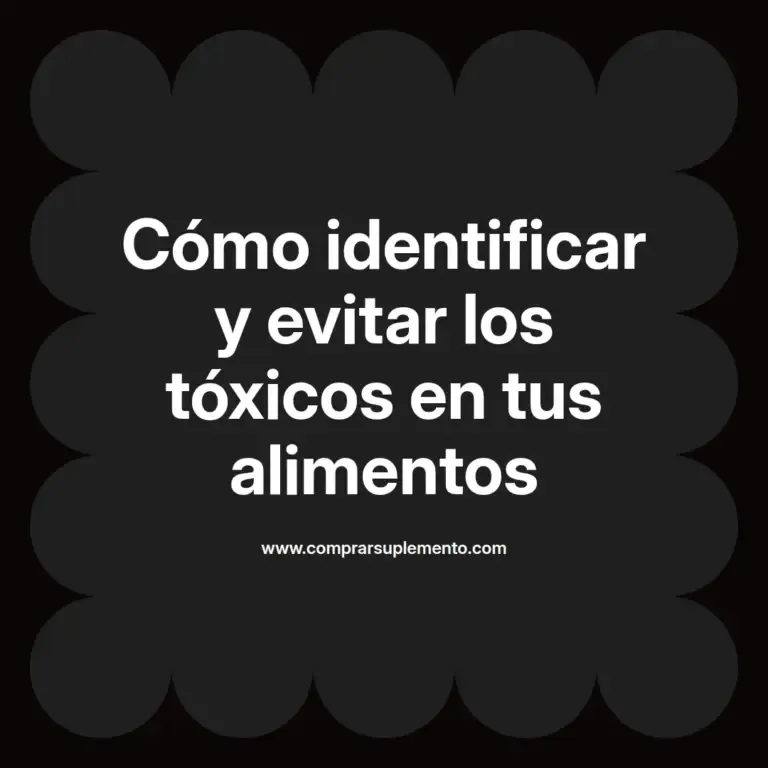 imagen destacada del post con un texto en el centro que dice Cómo identificar y evitar los tóxicos en tus alimentos y abajo del texto aparece el nombre del autor Omar Obando