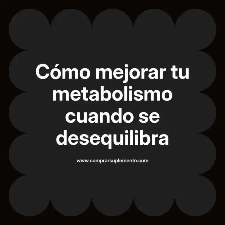 imagen destacada del post con un texto en el centro que dice Cómo mejorar tu metabolismo cuando se desequilibra y abajo del texto aparece el nombre del autor Omar Obando
