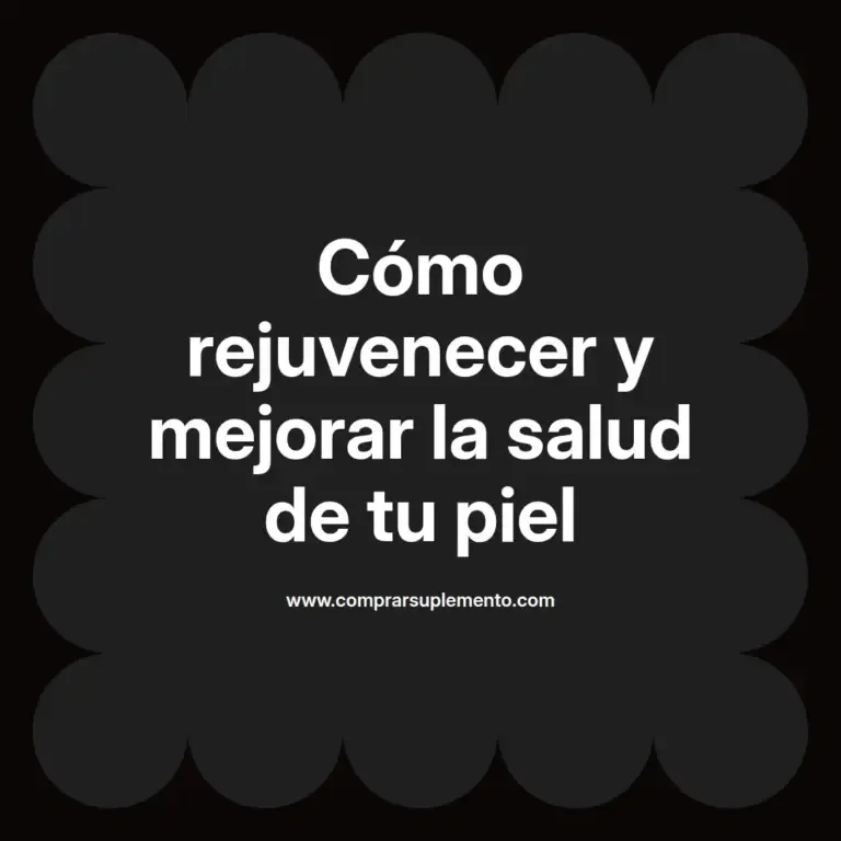 imagen destacada del post con un texto en el centro que dice Cómo rejuvenecer y mejorar la salud de tu piel y abajo del texto aparece el nombre del autor Omar Obando