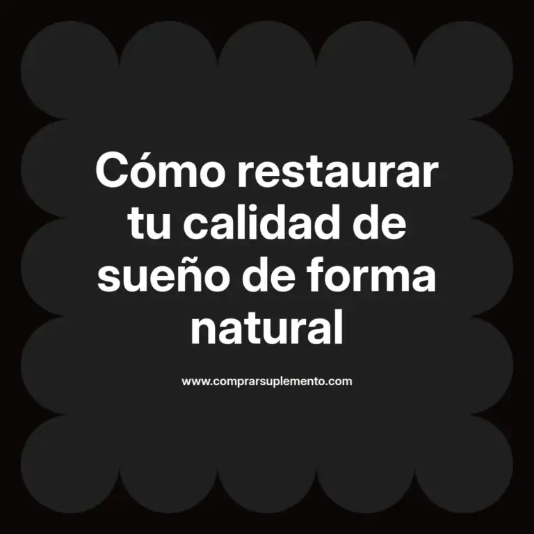 imagen destacada del post con un texto en el centro que dice Cómo restaurar tu calidad de sueño de forma natural y abajo del texto aparece el nombre del autor Omar Obando