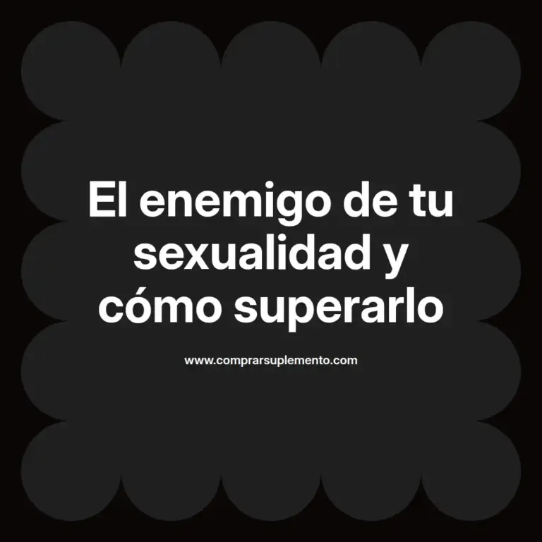imagen destacada del post con un texto en el centro que dice El enemigo de tu sexualidad y cómo superarlo y abajo del texto aparece el nombre del autor Omar Obando