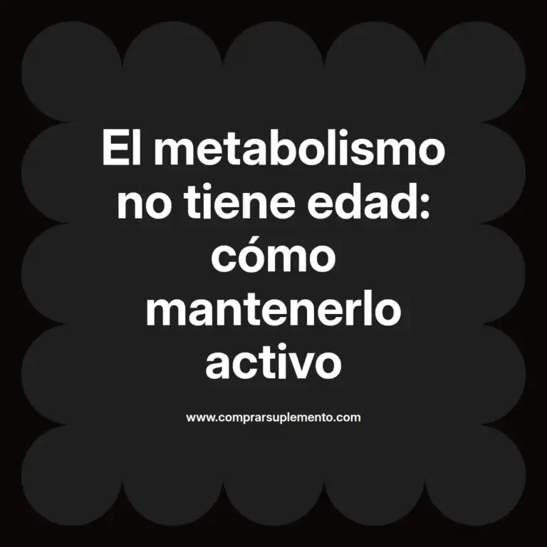 imagen destacada del post con un texto en el centro que dice El metabolismo no tiene edad: cómo mantenerlo activo y abajo del texto aparece el nombre del autor Omar Obando