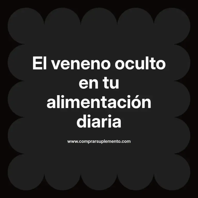 imagen destacada del post con un texto en el centro que dice El veneno oculto en tu alimentación diaria y abajo del texto aparece el nombre del autor Omar Obando