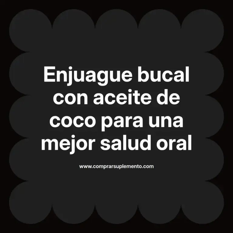 imagen destacada del post con un texto en el centro que dice Enjuague bucal con aceite de coco para una mejor salud oral y abajo del texto aparece el nombre del autor Omar Obando