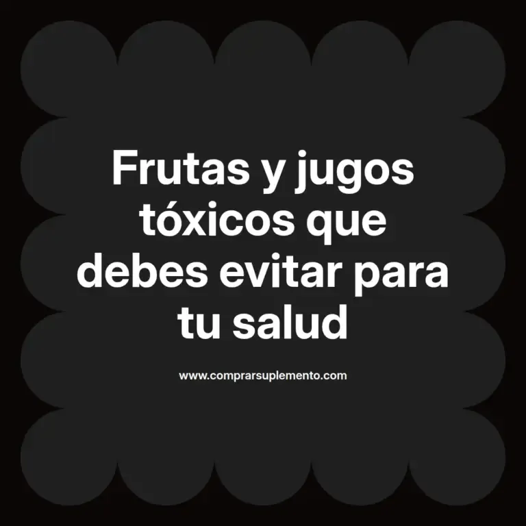 imagen destacada del post con un texto en el centro que dice Frutas y jugos tóxicos que debes evitar para tu salud y abajo del texto aparece el nombre del autor Omar Obando