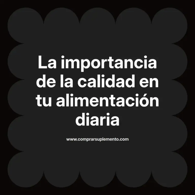 imagen destacada del post con un texto en el centro que dice La importancia de la calidad en tu alimentación diaria y abajo del texto aparece el nombre del autor Omar Obando