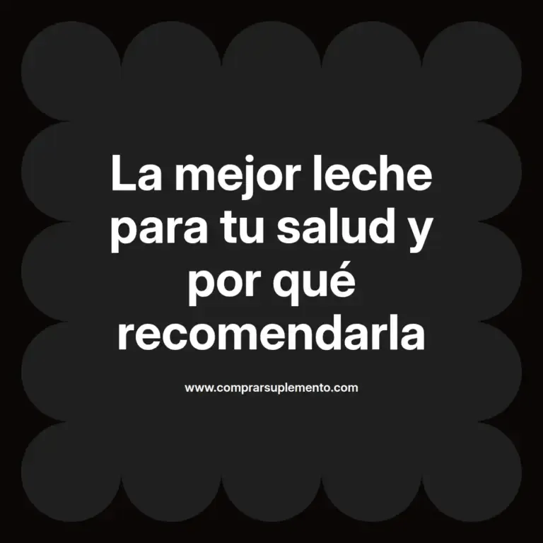 imagen destacada del post con un texto en el centro que dice La mejor leche para tu salud y por qué recomendarla y abajo del texto aparece el nombre del autor Omar Obando