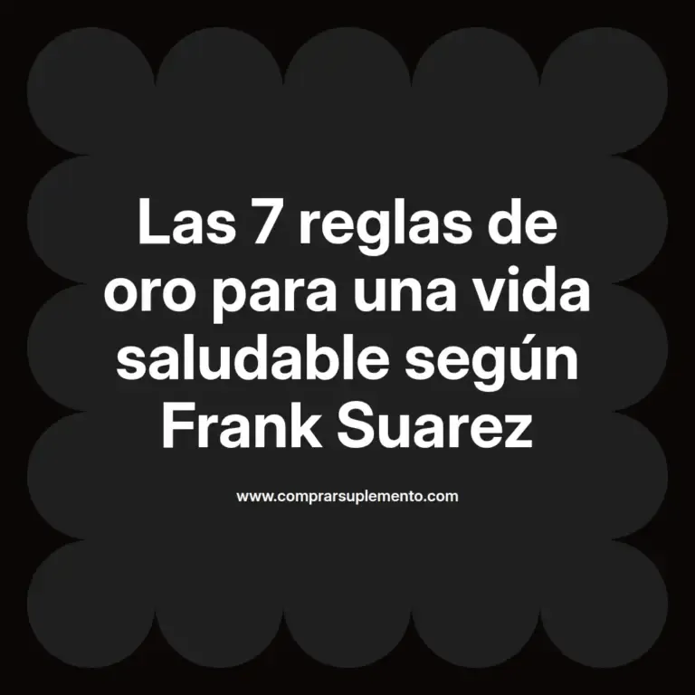 imagen destacada del post con un texto en el centro que dice Las 7 reglas de oro para una vida saludable según Frank Suarez y abajo del texto aparece el nombre del autor Omar Obando