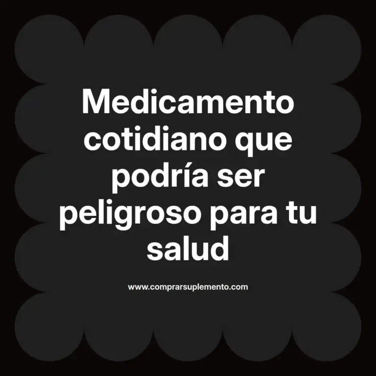 imagen destacada del post con un texto en el centro que dice Medicamento cotidiano que podría ser peligroso para tu salud y abajo del texto aparece el nombre del autor Omar Obando