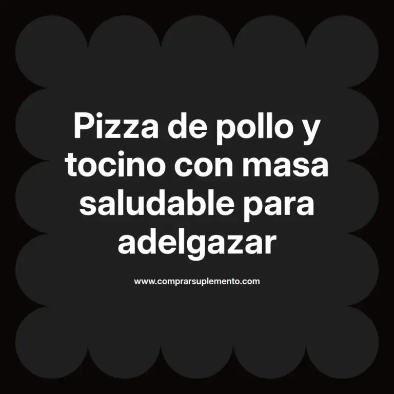 imagen destacada del post con un texto en el centro que dice Pizza de pollo y tocino con masa saludable para adelgazar y abajo del texto aparece el nombre del autor Omar Obando