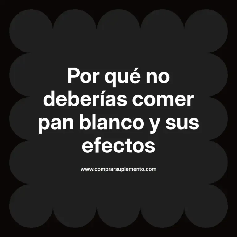 imagen destacada del post con un texto en el centro que dice Por qué no deberías comer pan blanco y sus efectos y abajo del texto aparece el nombre del autor Omar Obando