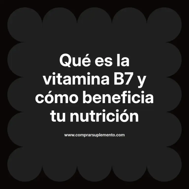 imagen destacada del post con un texto en el centro que dice Qué es la vitamina B7 y cómo beneficia tu nutrición y abajo del texto aparece el nombre del autor Omar Obando