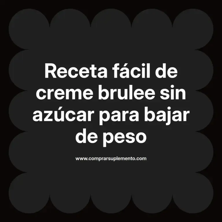 imagen destacada del post con un texto en el centro que dice Receta fácil de creme brulee sin azúcar para bajar de peso y abajo del texto aparece el nombre del autor Omar Obando