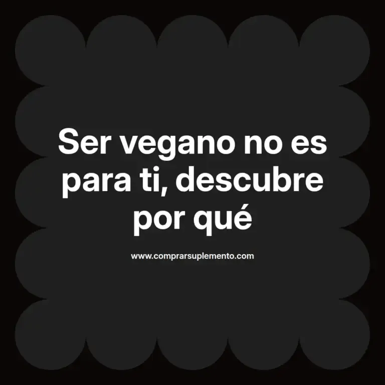 imagen destacada del post con un texto en el centro que dice Ser vegano no es para ti, descubre por qué y abajo del texto aparece el nombre del autor Omar Obando