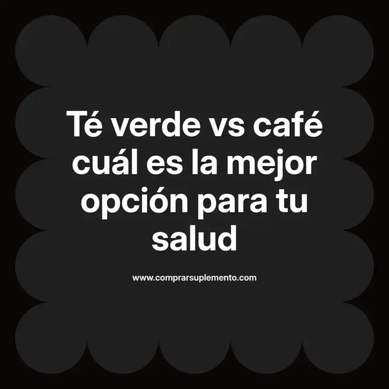 imagen destacada del post con un texto en el centro que dice Té verde vs café cuál es la mejor opción para tu salud y abajo del texto aparece el nombre del autor Omar Obando