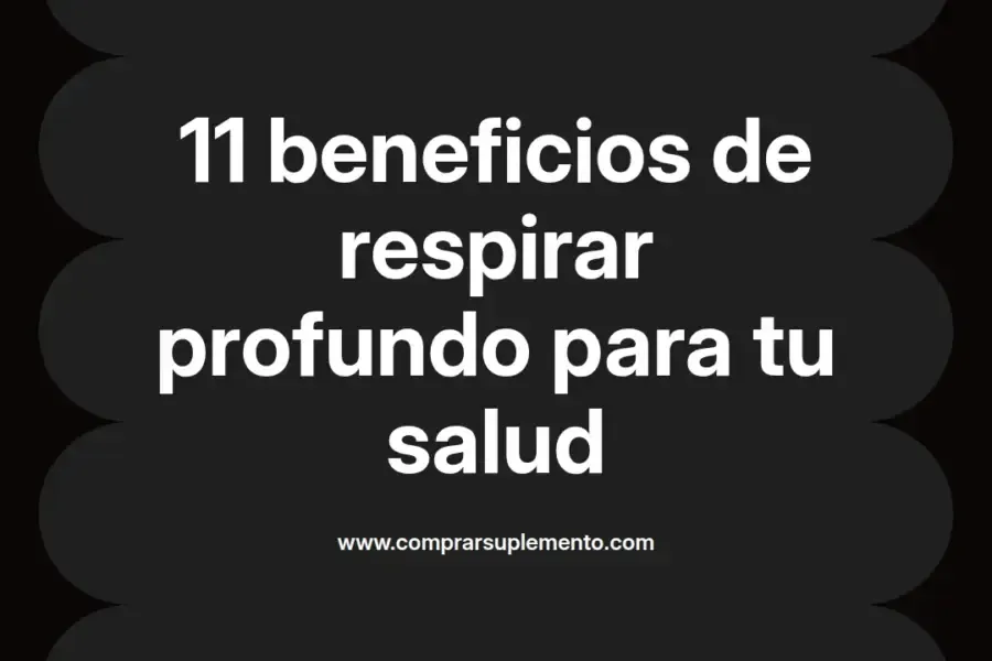 imagen destacada del post con un texto en el centro que dice 11 beneficios de respirar profundo para tu salud y abajo del texto aparece el nombre del autor Omar Obando