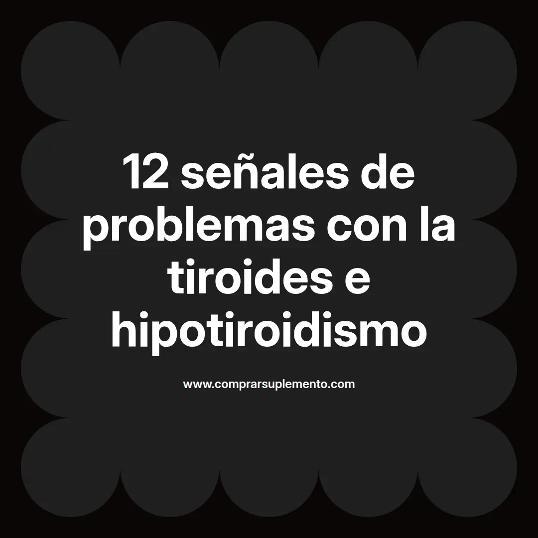 12 señales de problemas con la tiroides e hipotiroidismo