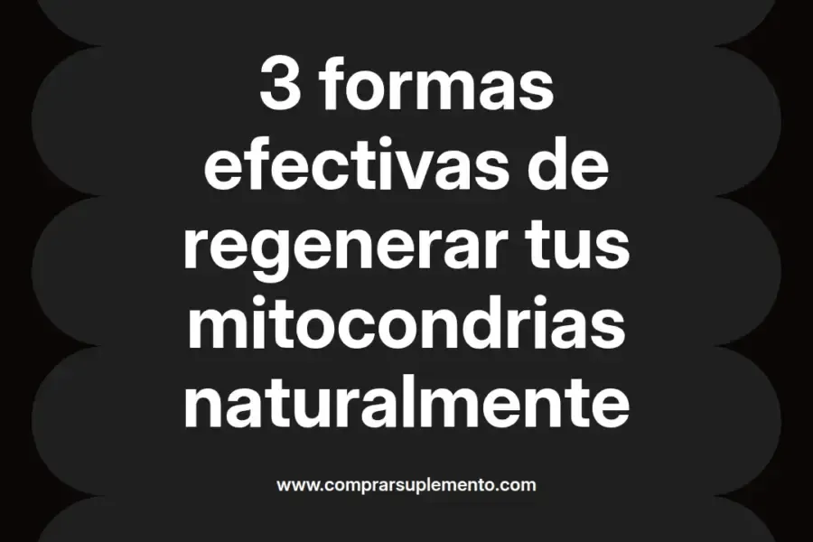 imagen destacada del post con un texto en el centro que dice 3 formas efectivas de regenerar tus mitocondrias naturalmente y abajo del texto aparece el nombre del autor Omar Obando