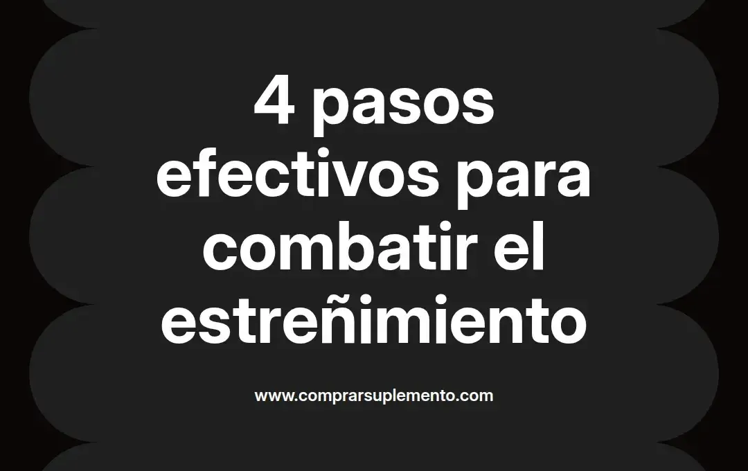 imagen destacada del post con un texto en el centro que dice 4 pasos efectivos para combatir el estreñimiento y abajo del texto aparece el nombre del autor Omar Obando