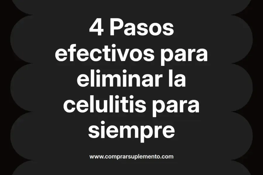 imagen destacada del post con un texto en el centro que dice 4 Pasos efectivos para eliminar la celulitis para siempre y abajo del texto aparece el nombre del autor Omar Obando