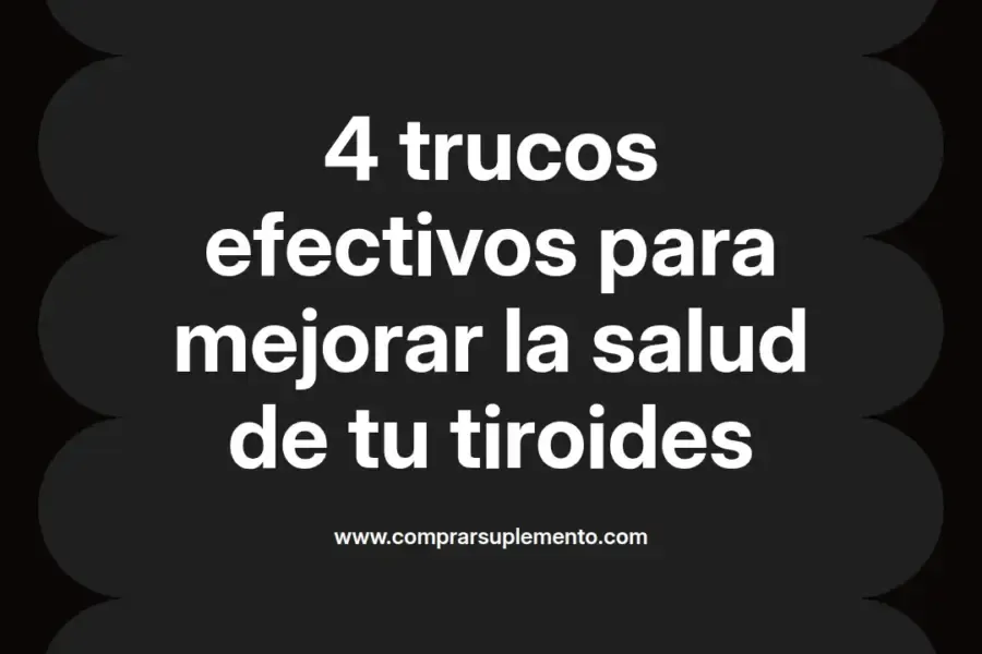 imagen destacada del post con un texto en el centro que dice 4 trucos efectivos para mejorar la salud de tu tiroides y abajo del texto aparece el nombre del autor Omar Obando