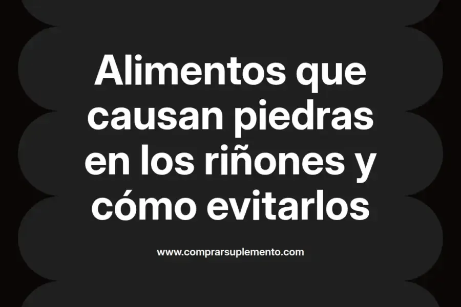 imagen destacada del post con un texto en el centro que dice Alimentos que causan piedras en los riñones y cómo evitarlos y abajo del texto aparece el nombre del autor Omar Obando
