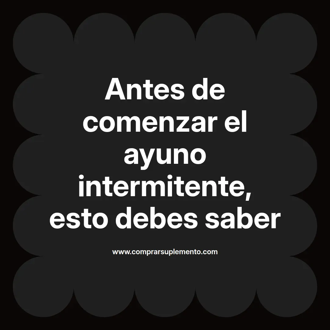 Antes de comenzar el ayuno intermitente, esto debes saber