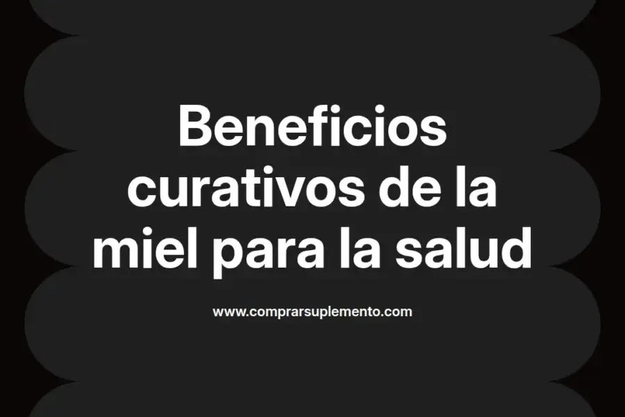 imagen destacada del post con un texto en el centro que dice Beneficios curativos de la miel para la salud y abajo del texto aparece el nombre del autor Omar Obando