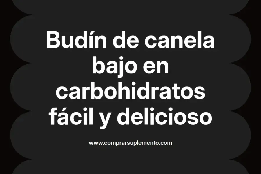 imagen destacada del post con un texto en el centro que dice Budín de canela bajo en carbohidratos fácil y delicioso y abajo del texto aparece el nombre del autor Omar Obando