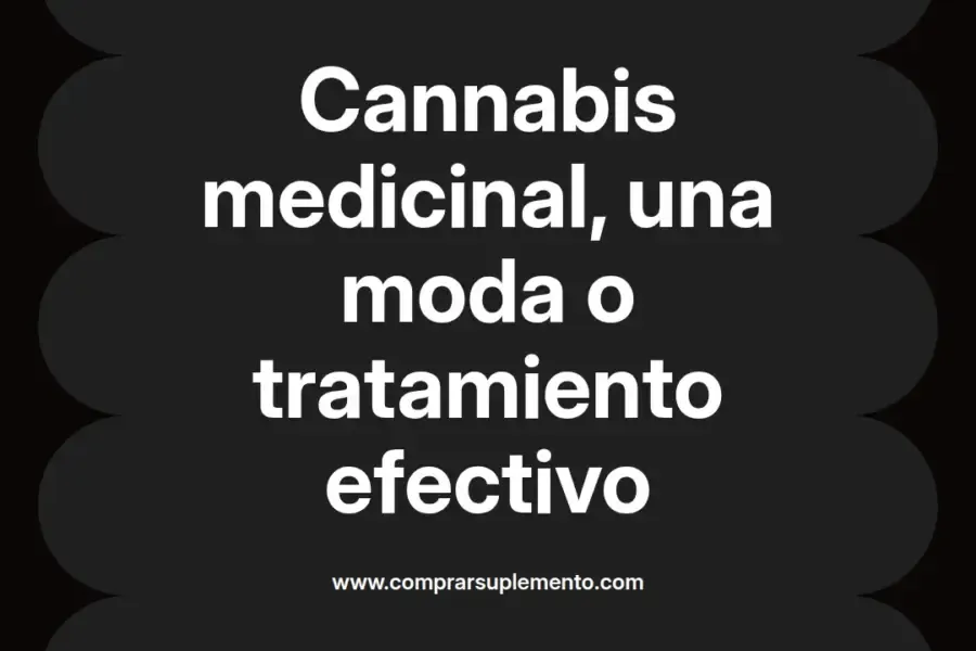 imagen destacada del post con un texto en el centro que dice Cannabis medicinal, una moda o tratamiento efectivo y abajo del texto aparece el nombre del autor Omar Obando