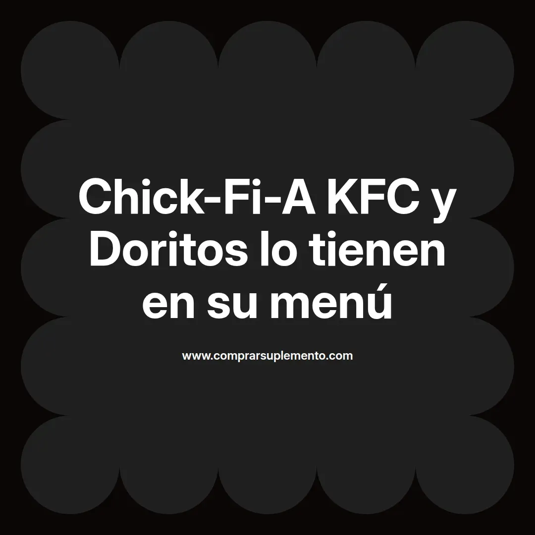 Chick-Fi-A KFC y Doritos lo tienen en su menú