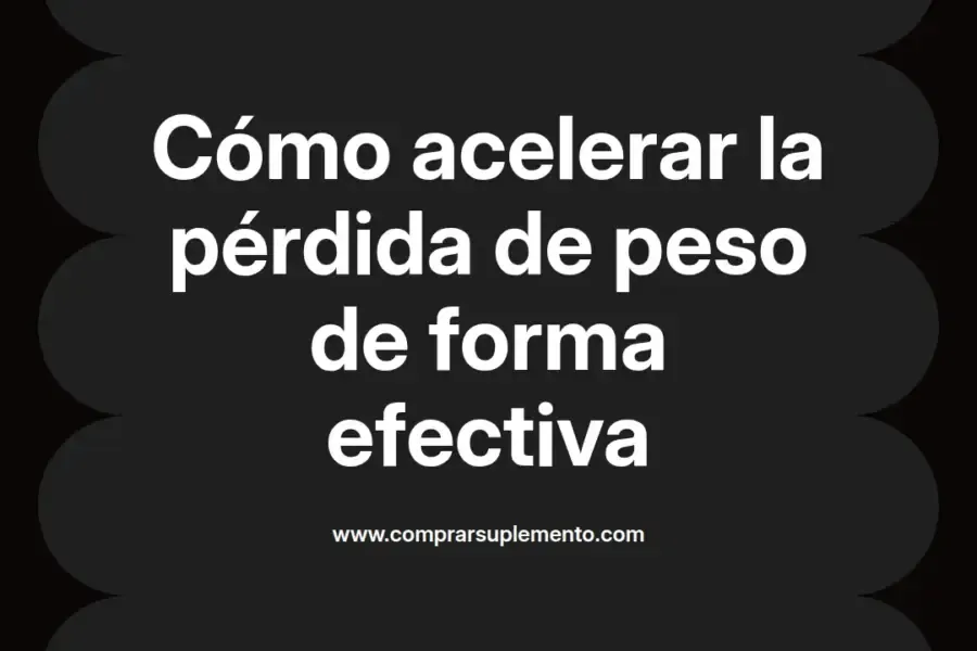 imagen destacada del post con un texto en el centro que dice Cómo acelerar la pérdida de peso de forma efectiva y abajo del texto aparece el nombre del autor Omar Obando