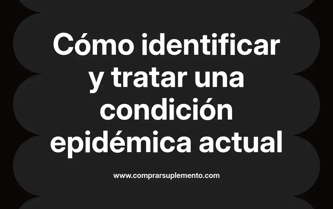 imagen destacada del post con un texto en el centro que dice Cómo identificar y tratar una condición epidémica actual y abajo del texto aparece el nombre del autor Omar Obando