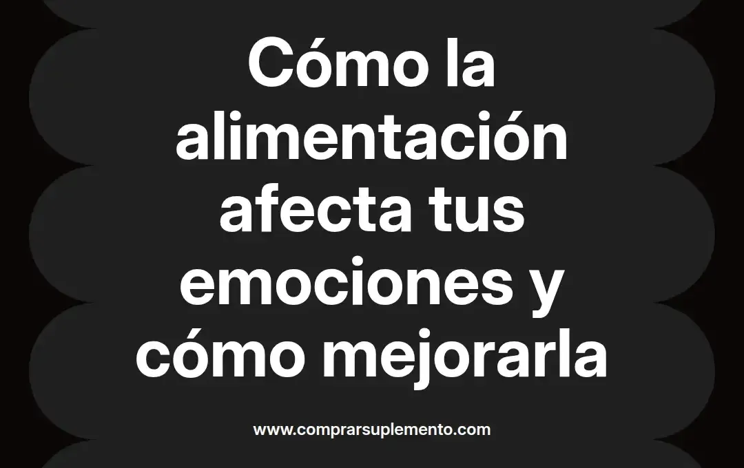 imagen destacada del post con un texto en el centro que dice Cómo la alimentación afecta tus emociones y cómo mejorarla y abajo del texto aparece el nombre del autor Omar Obando