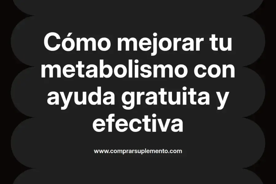 imagen destacada del post con un texto en el centro que dice Cómo mejorar tu metabolismo con ayuda gratuita y efectiva y abajo del texto aparece el nombre del autor Omar Obando