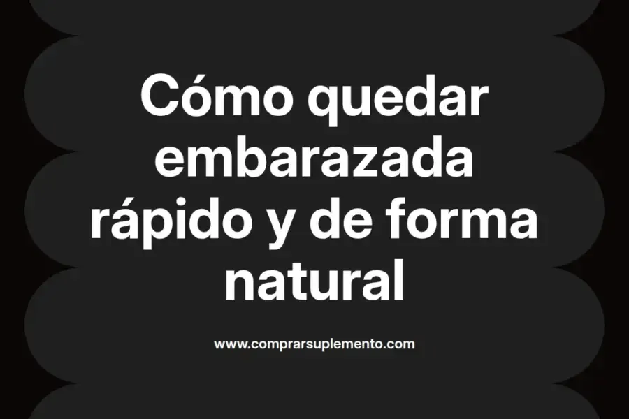 imagen destacada del post con un texto en el centro que dice Cómo quedar embarazada rápido y de forma natural y abajo del texto aparece el nombre del autor Omar Obando