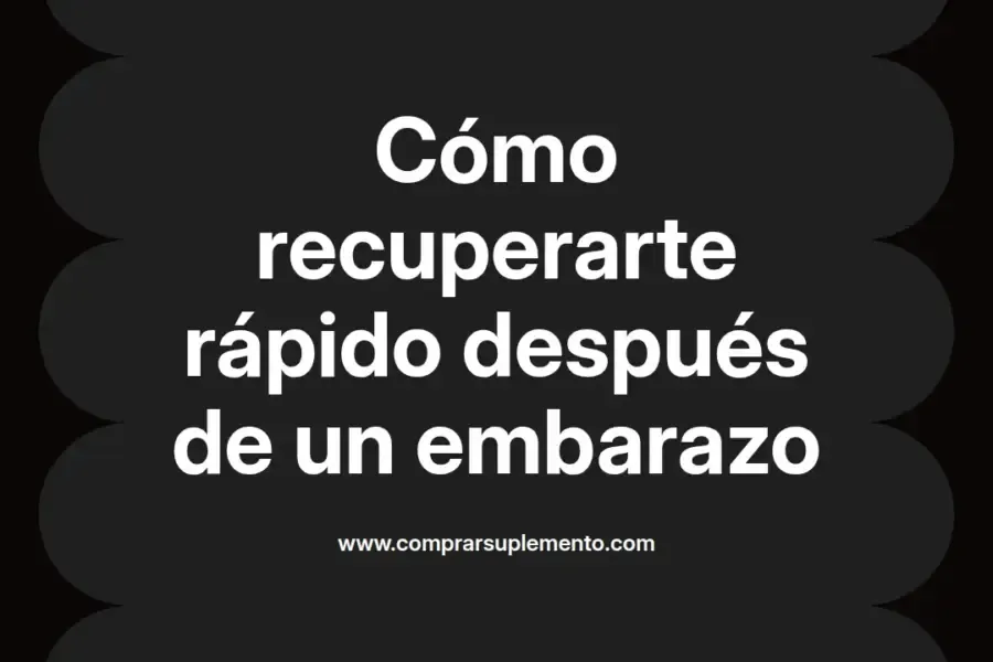imagen destacada del post con un texto en el centro que dice Cómo recuperarte rápido después de un embarazo y abajo del texto aparece el nombre del autor Omar Obando
