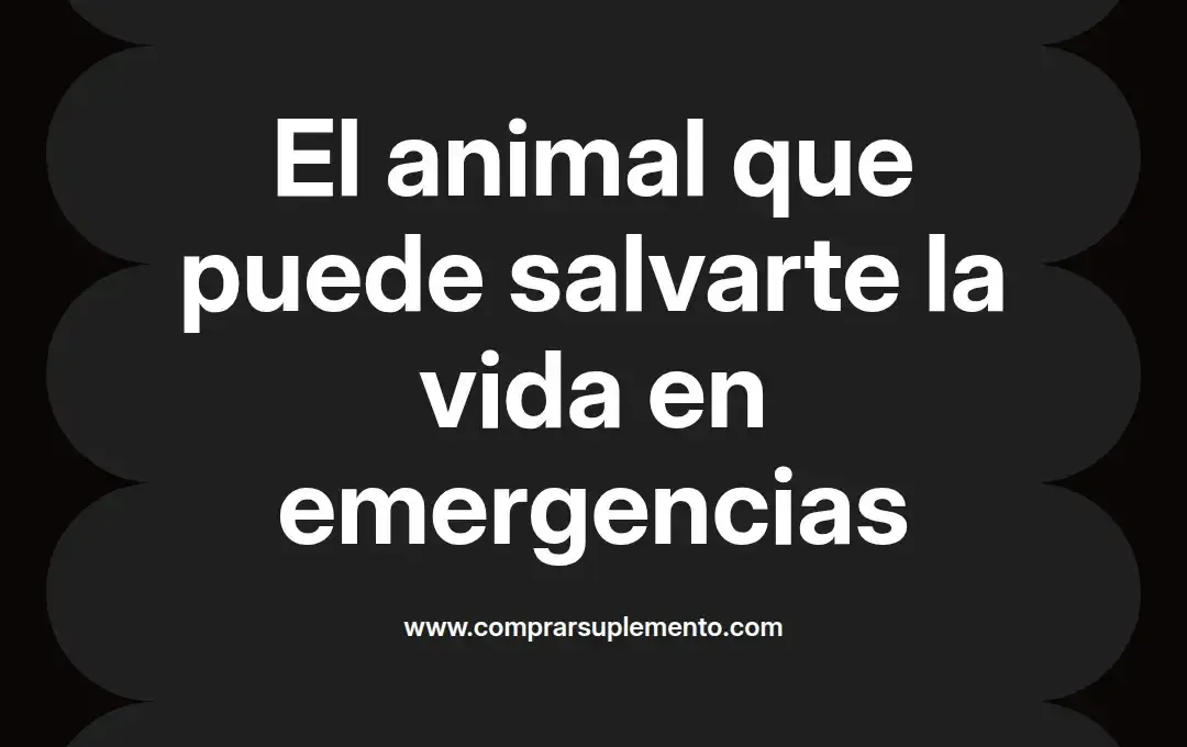 imagen destacada del post con un texto en el centro que dice El animal que puede salvarte la vida en emergencias y abajo del texto aparece el nombre del autor Omar Obando