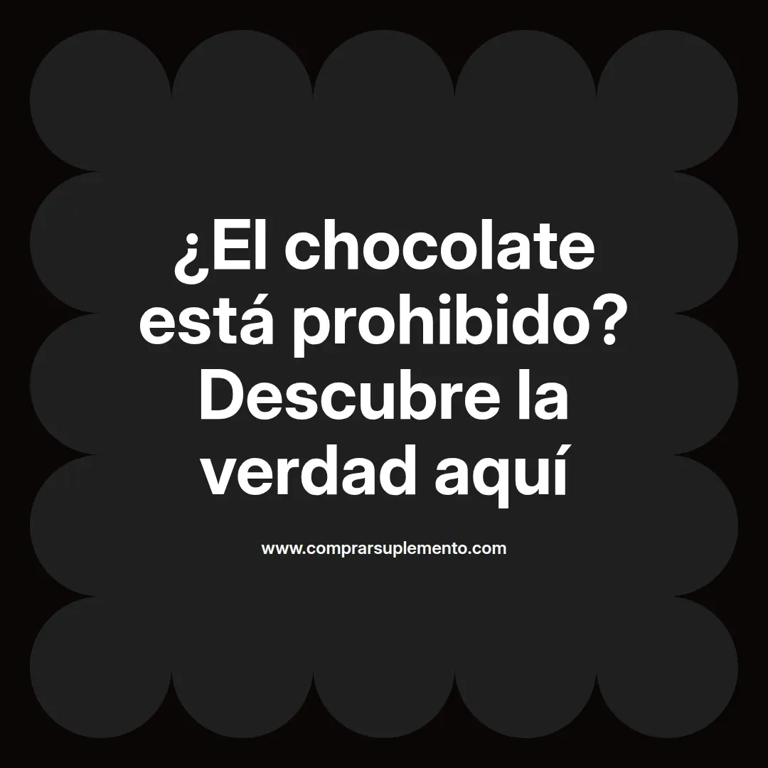 ¿El chocolate está prohibido? Descubre la verdad aquí