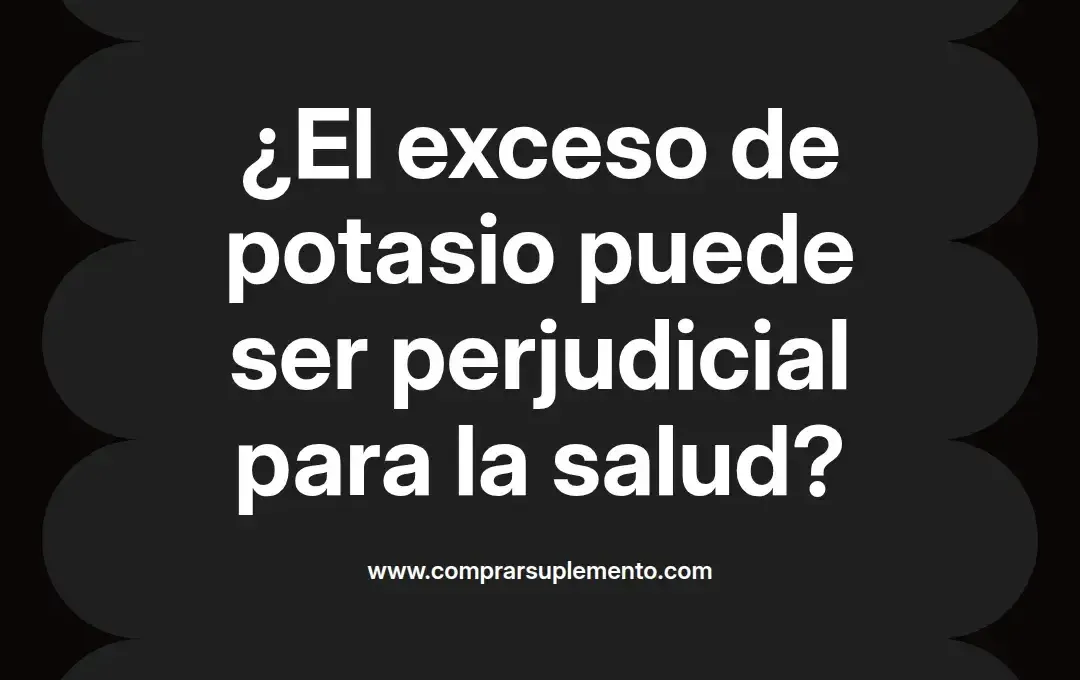 imagen destacada del post con un texto en el centro que dice ¿El exceso de potasio puede ser perjudicial para la salud? y abajo del texto aparece el nombre del autor Omar Obando