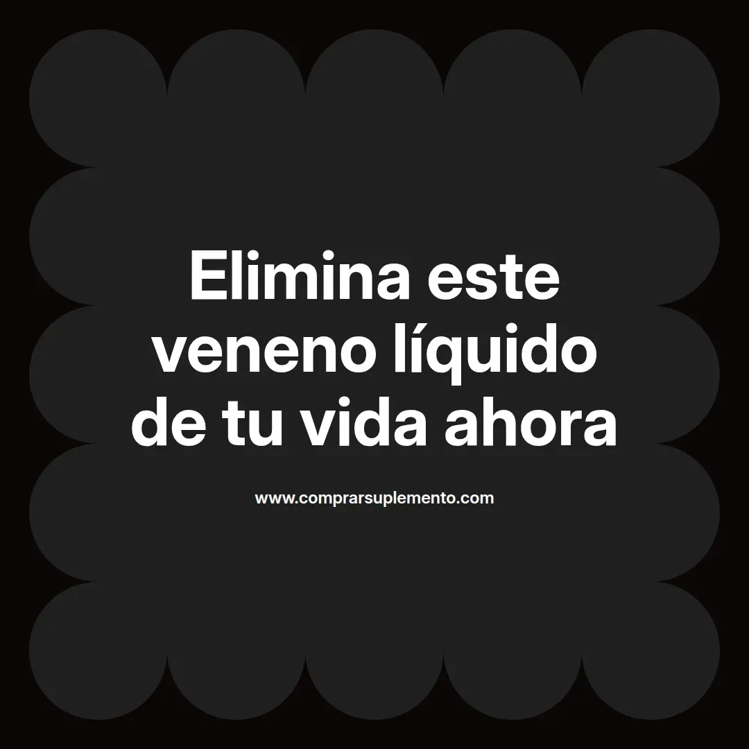 Elimina este veneno líquido de tu vida ahora