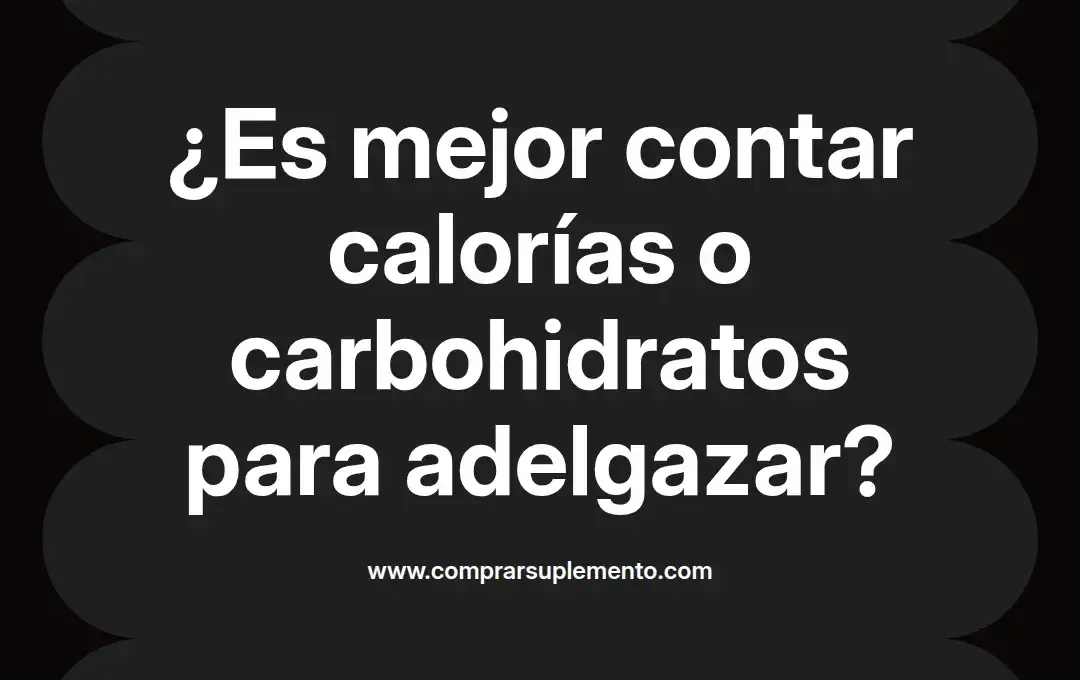 imagen destacada del post con un texto en el centro que dice ¿Es mejor contar calorías o carbohidratos para adelgazar? y abajo del texto aparece el nombre del autor Omar Obando