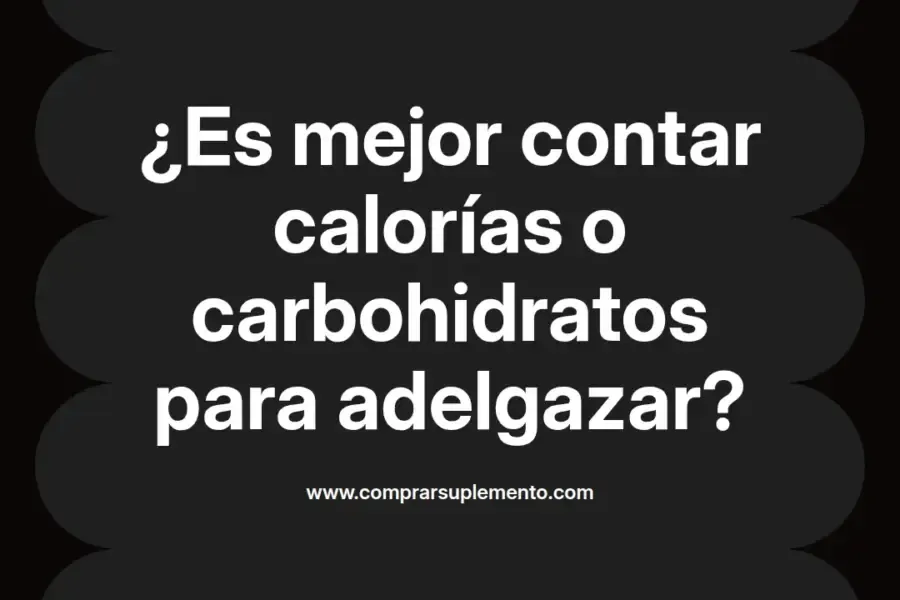 imagen destacada del post con un texto en el centro que dice ¿Es mejor contar calorías o carbohidratos para adelgazar? y abajo del texto aparece el nombre del autor Omar Obando